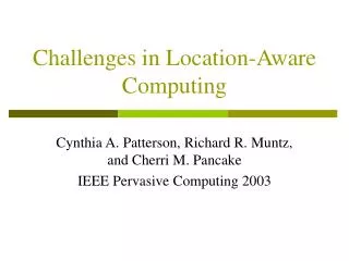 Challenges in Location-Aware Computing