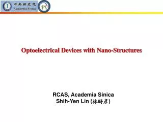 RCAS, Academia Sinica Shih-Yen Lin ( ??? )