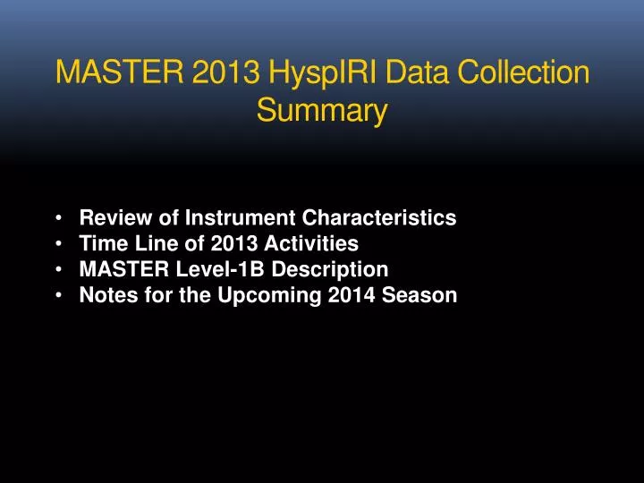 master 2013 hyspiri data collection summary