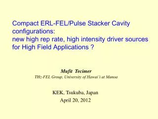 Compact ERL-FEL/Pulse Stacker Cavity configurations: