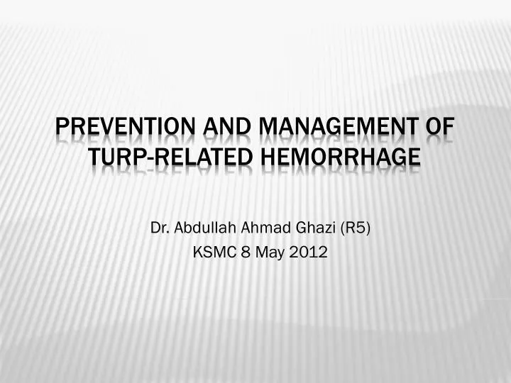 dr abdullah ahmad ghazi r5 ksmc 8 may 2012