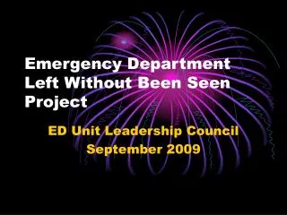 Emergency Department Left Without Been Seen Project