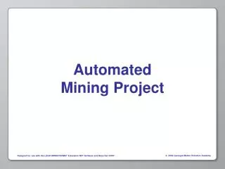 Automated Mining Project