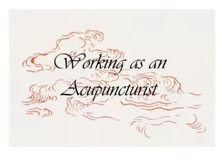 Working as an Acupuncturist