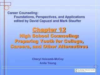 Chapter 12 High School Counseling: Preparing Youth for College, Careers, and Other Alternatives