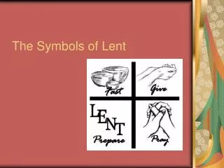 The Symbols of Lent