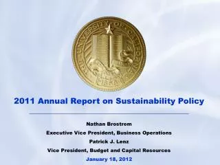 2011 Annual Report on Sustainability Policy Nathan Brostrom