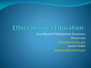 Ethics in Iowa Education
