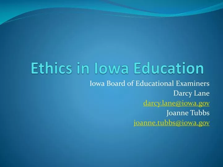 ethics in iowa education