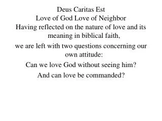 Deus Caritas Est Love of God Love of Neighbor