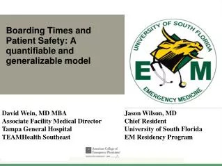 Boarding Times and Patient Safety: A quantifiable and generalizable model