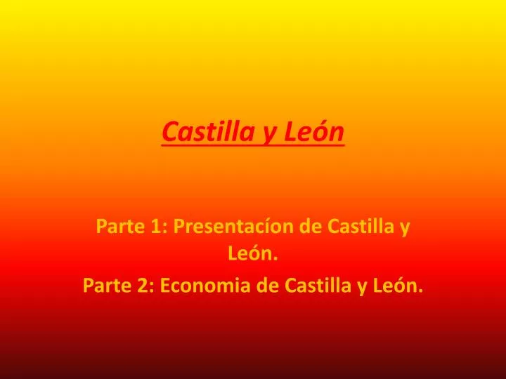 castilla y le n