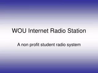 WOU Internet Radio Station