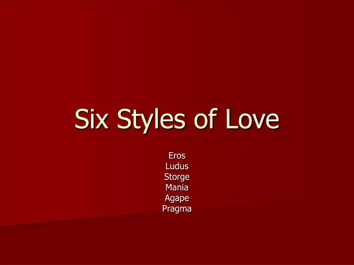 six styles of love