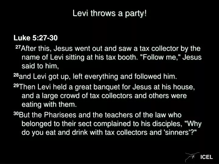 levi throws a party