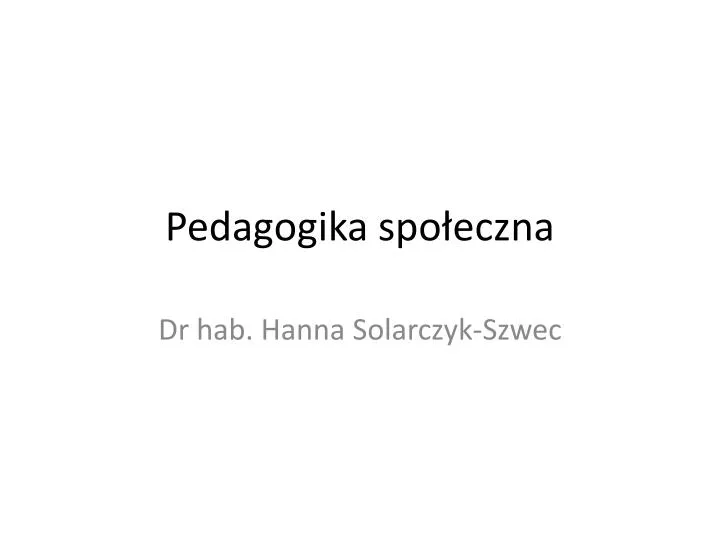 pedagogika spo eczna