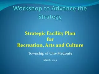 Workshop to Advance the Strategy