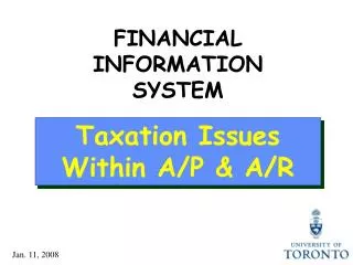 Taxation Issues Within A/P &amp; A/R