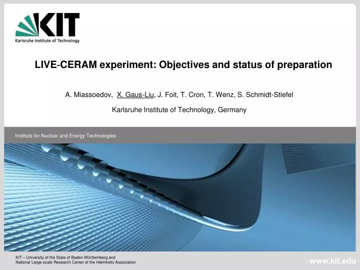 live ceram experiment objectives and status of preparation