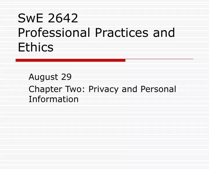 swe 2642 professional practices and ethics