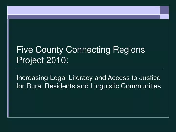 five county connecting regions project 2010