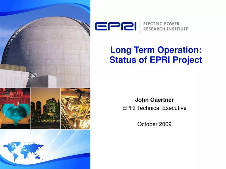 long term operation status of epri project