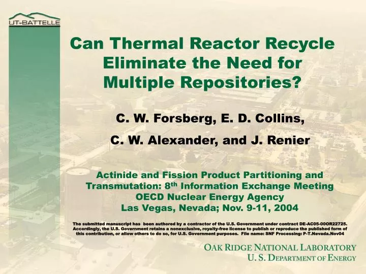 can thermal reactor recycle eliminate the need for multiple repositories