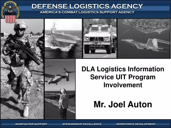 dla logistics information service uit program involvement mr joel auton