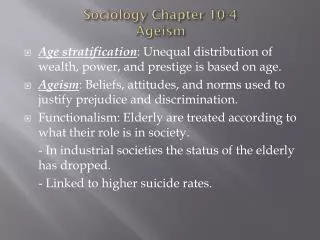Sociology Chapter 10-4 Ageism