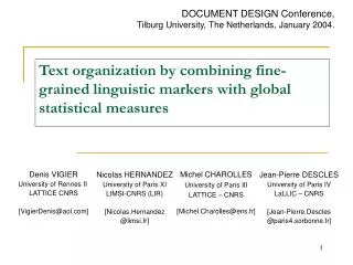 Text organi z ation by combining fine-grained linguistic markers with global statistical measures