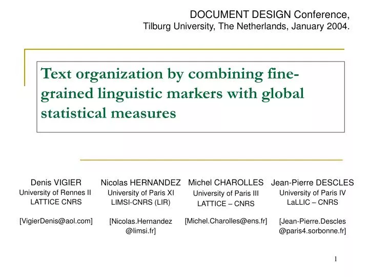 text organi z ation by combining fine grained linguistic markers with global statistical measures
