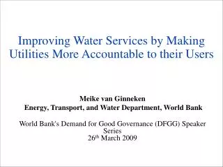 Improving Water Services by Making Utilities More Accountable to their Users