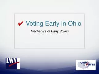 ? Voting Early in Ohio