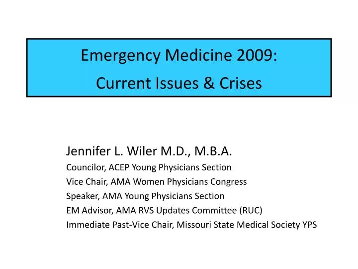 emergency medicine 2009 current issues crises