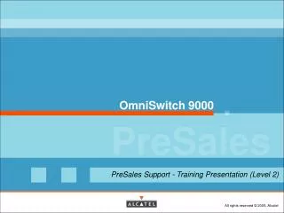 OmniSwitch 9000
