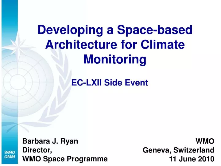 developing a space based architecture for climate monitoring