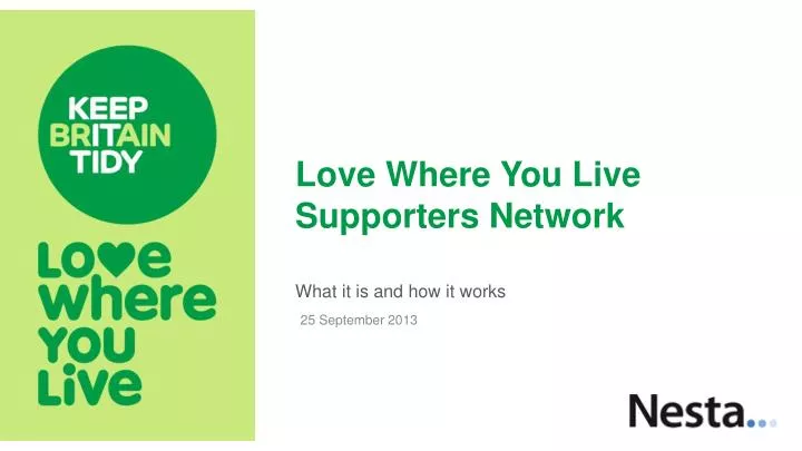love where you live supporters network