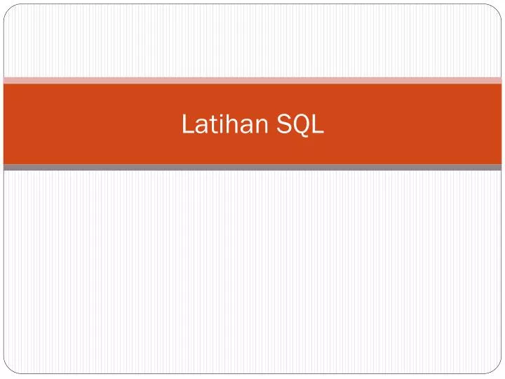 latihan sql