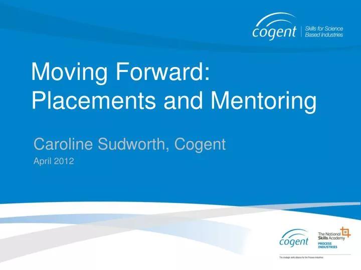 moving forward placements and mentoring