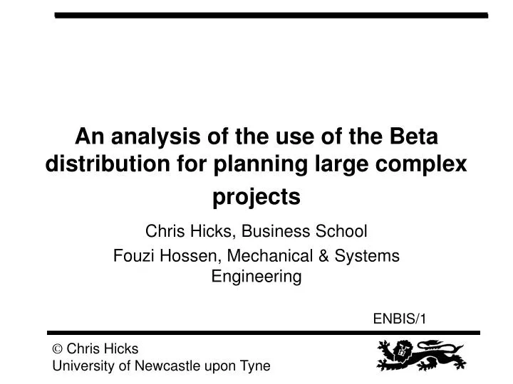 an analysis of the use of the beta distribution for planning large complex projects