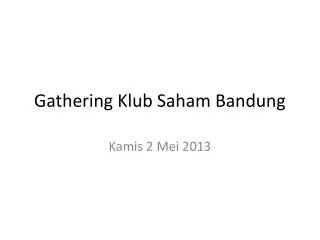 gathering klub saham bandung
