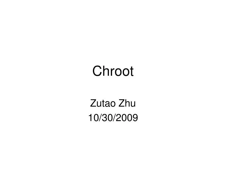 chroot