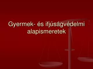 gyermek s ifj s gv delmi alapismeretek