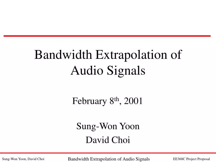 bandwidth extrapolation of audio signals