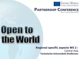 Regional specific aspects WS 2 : Central Asia Technische Universiteit Eindhoven