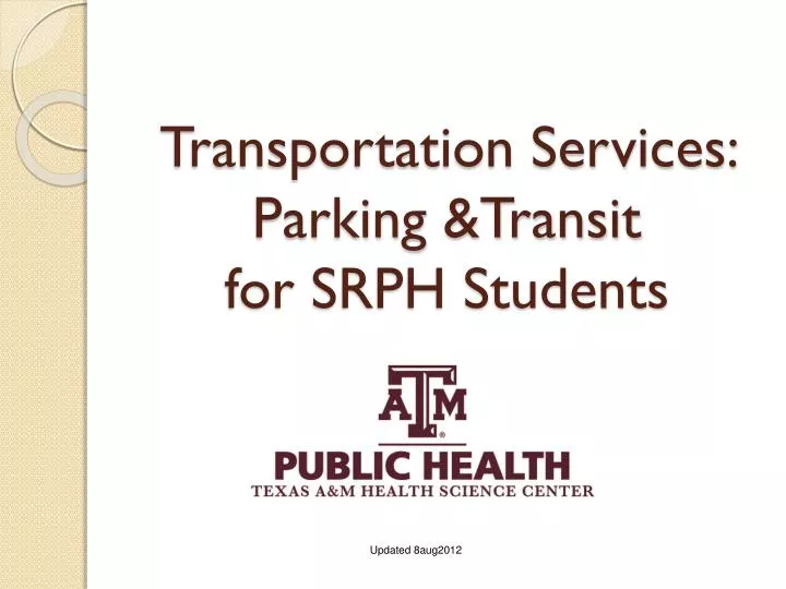 transportation services parking transit for srph students