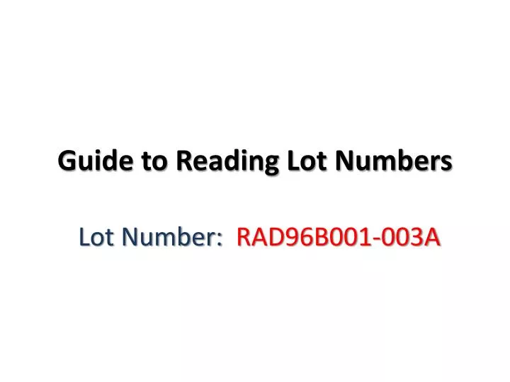 guide to reading lot numbers