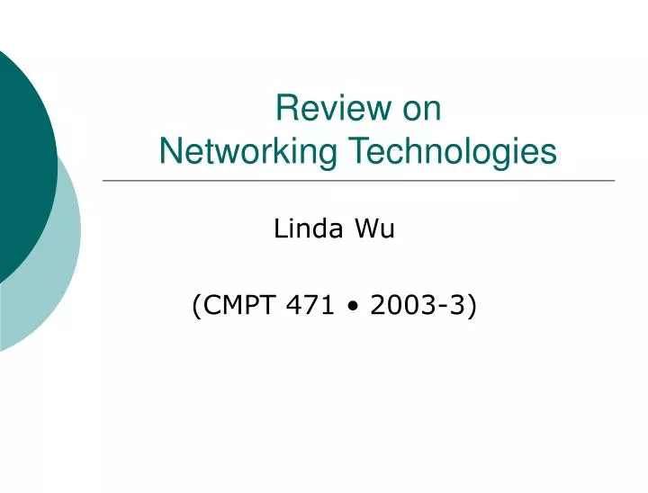 review on networking technologies