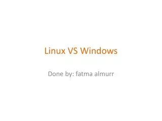 Linux VS Windows