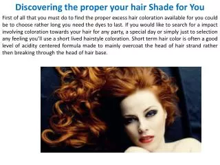Discovering the proper your hair Shade for You